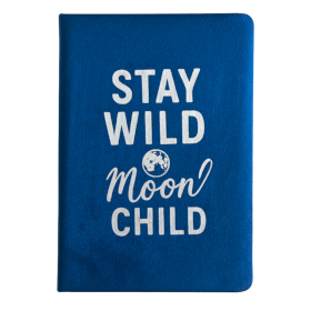 Bársony jegyzetfüzet - 80 oldal - Stay Wild Moon Child - Sötétkék